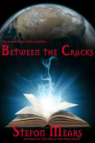 Title: Between the Cracks, Author: Stefon Mears