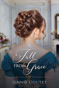 Title: A Fall from Grace, Author: Jennie Goutet