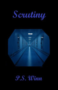 Title: Scrutiny, Author: P. S. Winn