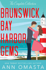Title: Brunswick Bay Harbor Gems (Books 1 - 6): Shattered Diamonds, Shining Pearls, Shimmering Emeralds, Shadowed Rubies, Shocking Sapphires, and Shaded Amethysts, Author: Ann Omasta