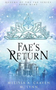 Title: Fae's Return, Author: M. Lynn