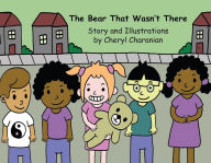 Title: The Bear That Wasn't There, Author: Cheryl Charanian