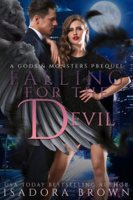 Title: Falling For the Devil, Author: Isadora Brown