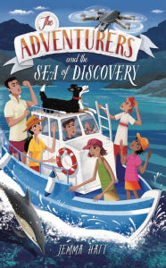 Title: The Adventurers and the Sea of Discovery, Author: Jemma Hatt