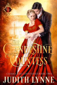 Title: The Clandestine Countess, Author: Judith Lynne