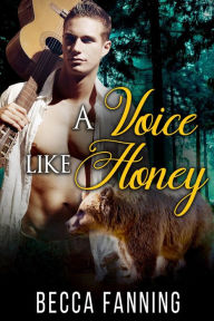 Title: A Voice Like Honey: BBW Bear Shifter Romance, Author: Becca Fanning