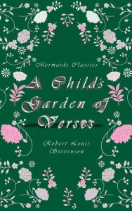 Title: A Child's Garden of Verses, Author: Robert Louis Stevenson