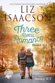 Title: Three Rivers Ranch Romance Box Set, Books 4 - 7: Fifth Generation Cowboy, Sixth Street Love Affair, The Seventh Sergeant, and Eight Second Ride, Author: Liz Isaacson