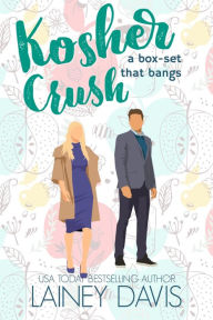 Title: Kosher Crush: a box-set that bangs, Author: Lainey Davis