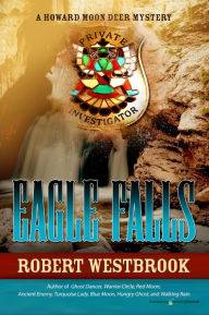 Title: Eagle Falls, Author: Robert Westbrook