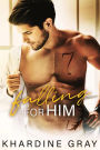 Falling For Him: A Friends to Lovers Sports Romance