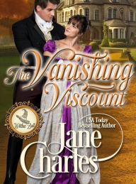 Title: The Vanishing Viscount (Magic and Mystery Book 2), Author: Jane Charles