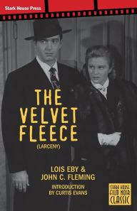 Title: The Velvet Fleece, Author: Lois Eby