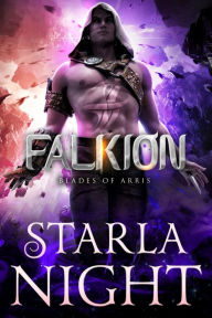 Title: Falkion: An Alien Conqueror Romance, Author: Starla Night