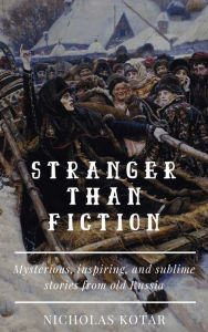 Title: Stranger than Fiction, Author: Nicholas Kotar