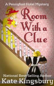 Title: Room With a Clue, Author: Kate Kingsbury