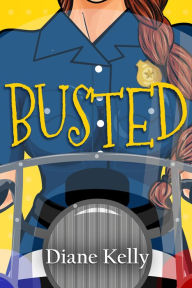 Title: Busted (Busted Series), Author: Diane Kelly