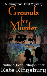 Title: Grounds For Murder, Author: Kate Kingsbury