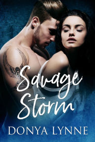 Title: Savage Storm, Author: Donya Lynne