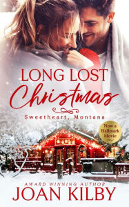 Title: Long Lost Christmas, Author: Joan Kilby