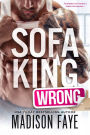 Sofa King Wrong
