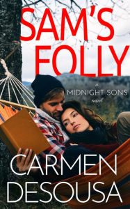 Title: Sam's Folly, Author: Carmen Desousa