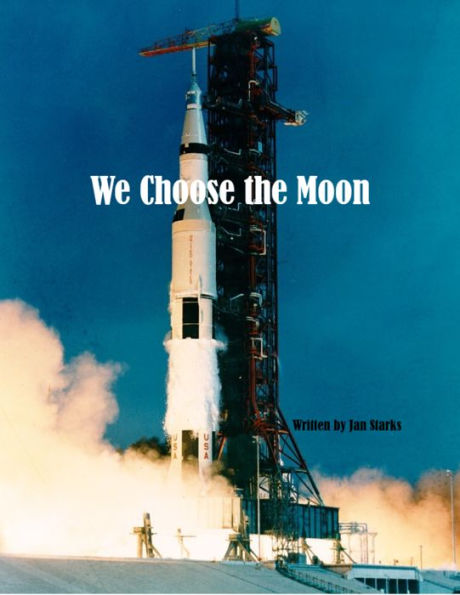 We Choose the Moon