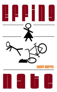 Title: Effing Nate, Author: Geoff Morris