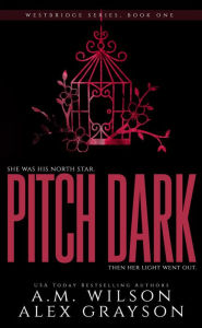 Title: Pitch Dark, Author: Alex Grayson