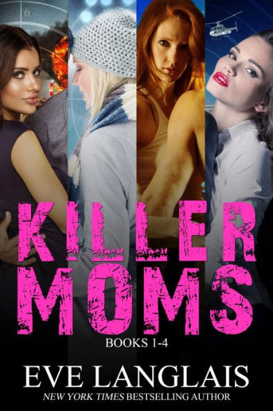 Killer Moms: Books 1 - 4