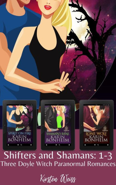 Shifters and Shamans: Books 1-3: Three Doyle Witch Paranormal Romances