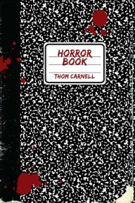 Title: Horror Book, Author: Thom Carnell