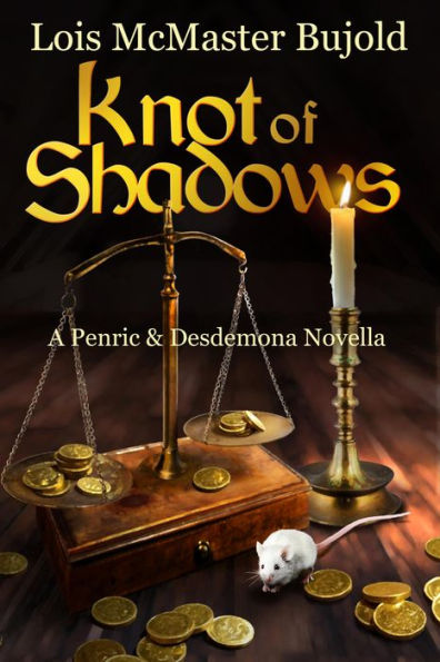 Knot of Shadows (Penric & Desdemona Novella in the World of the Five Gods)