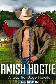 Title: Amish Hogtie, Author: Aj Moor