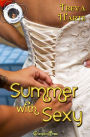 Summer with Sexy (Forever Rescue 1)