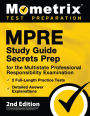 MPRE Study Guide Secrets Prep for the Multistate Professional Responsibility Examination, 2 Full-Length Practice Tests: [2nd Edition]