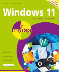 Title: Windows 11 in easy steps, Author: Nick Vandome