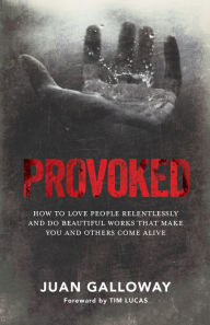 Title: Provoked, Author: Juan Galloway