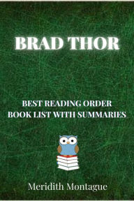 Title: Brad Thor - Best Reading Order with Summaries & Checklist, Author: albert berk