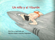 Title: Un nino y el tiburon, Author: Maltbie Napoleon