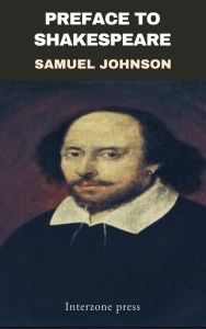 Title: Preface to Shakespeare, Author: Samuel Johnson