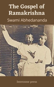 Title: The Gospel of Ramakrishna, Author: Swami Abhedananda