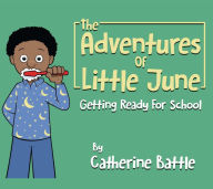 Title: The Adventures Of Little June, Author: Catherine Battle