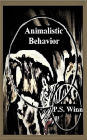 Animalistic Behavior - Jen's Journeys 3