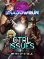 Shadowrun: CTRL Issues
