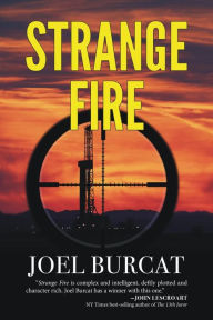 Title: Strange Fire, Author: Joel Burcat