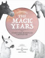 Stories From THE MAGIC YEARS