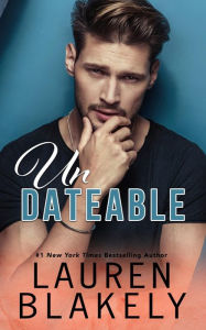Title: Undateable, Author: Lauren Blakely