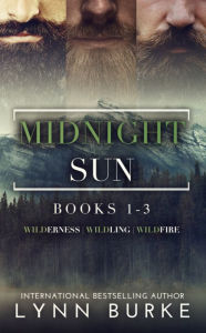 Title: Midnight Sun Series: Complete Dark Romantic Suspense Boxed Set: A Dark Romantic Suspense Series, Author: Lynn Burke