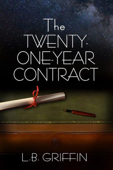 The Twenty-One-Year Contract: Sequel to Secrets, Shame, and a Shoebox